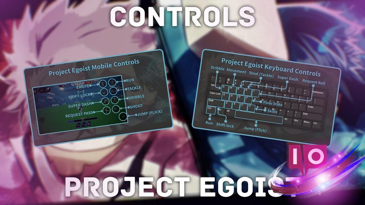 Project Egoist Controls Guide: Complete Release Overview