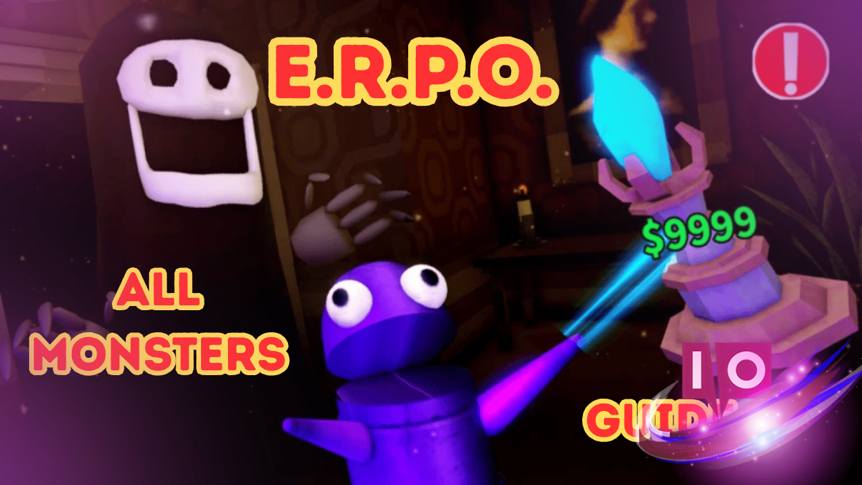 Ultimate ERPO Guide: Surviving All Monsters with Expert Tips