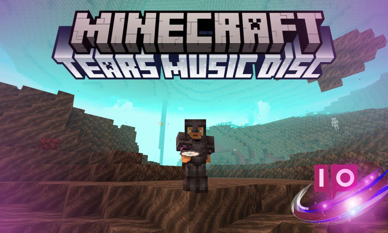 How to Obtain the Tears Music Disc in Minecraft: A Step-by-Step Guide