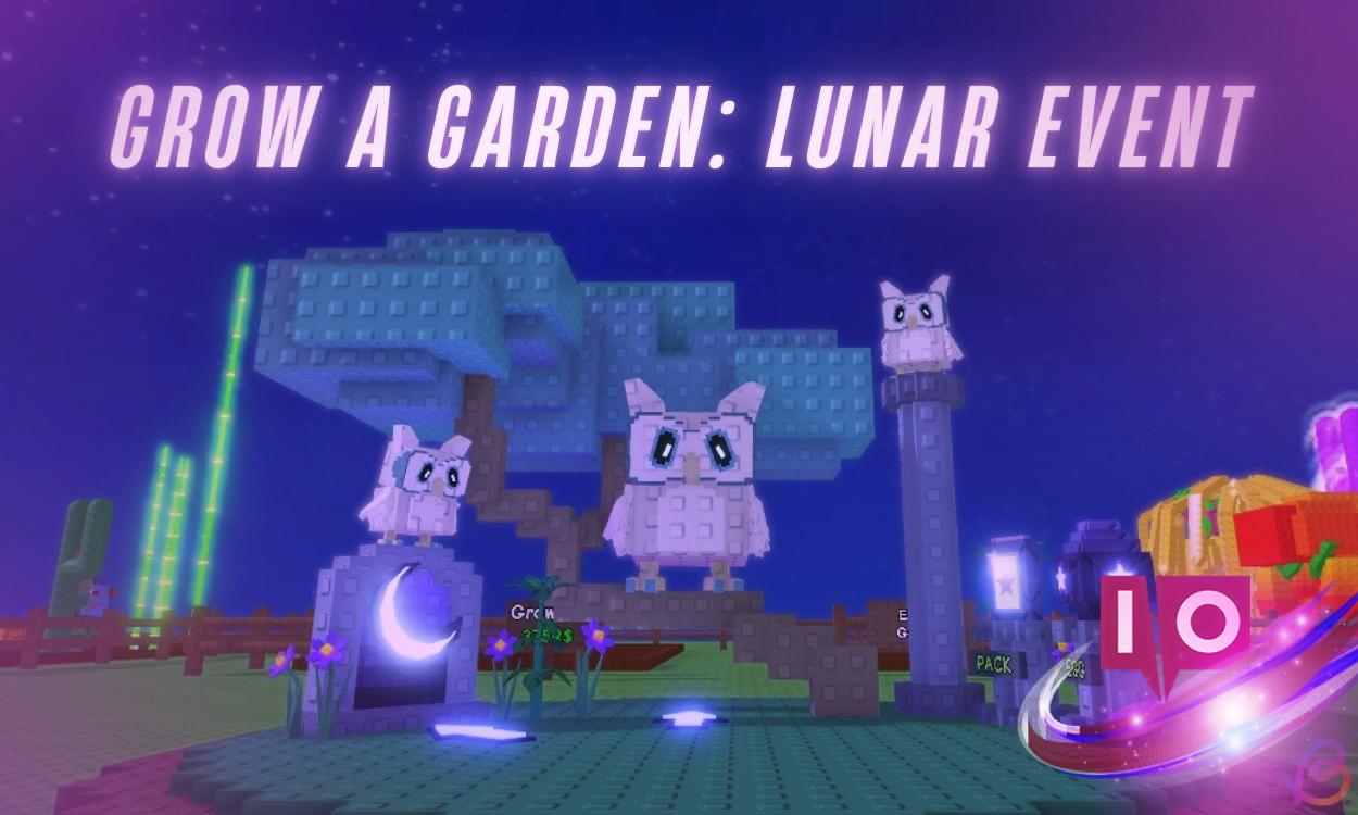 Roblox Grow a Garden: Lunar Event Guide & Reward Track Explained