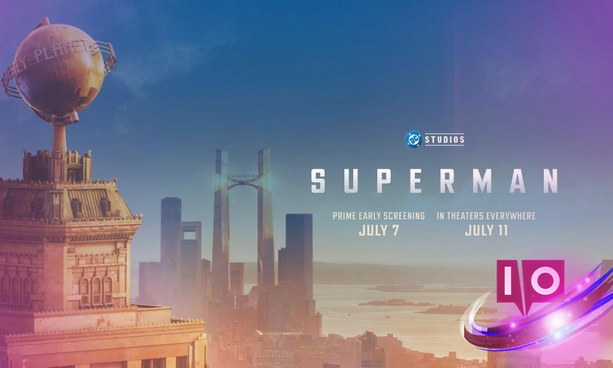 Superman Early Screening: How to Get Tickets for Prime Access