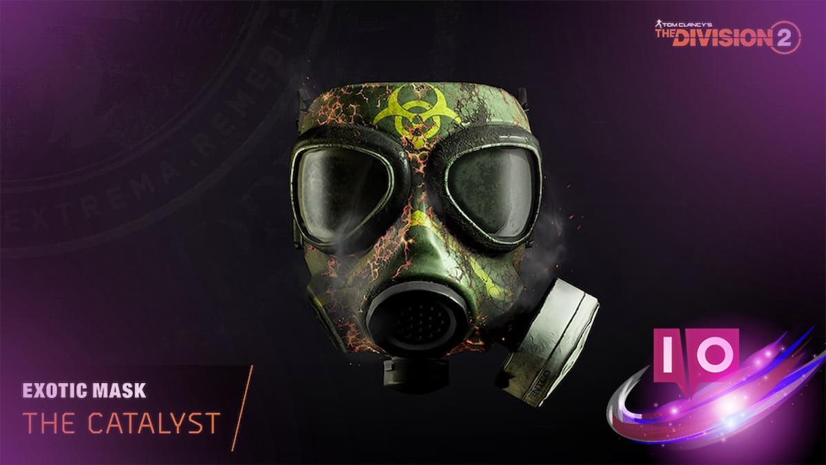 Unlock the Catalyst Mask in The Division 2: Step-by-Step Guide
