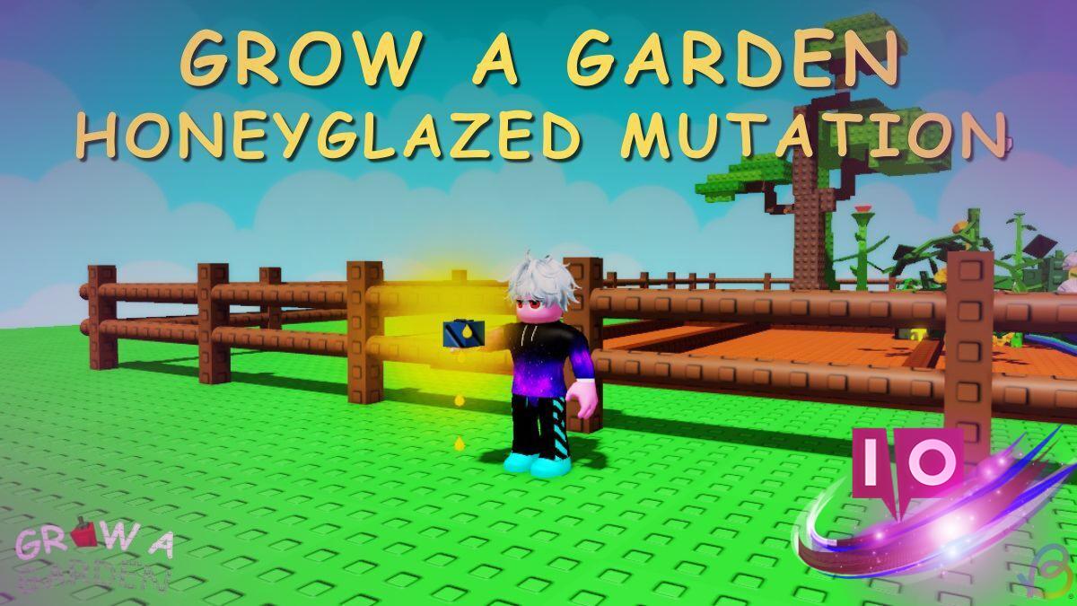 Unlock the HoneyGlazed Mutation in Grow a Garden on Roblox