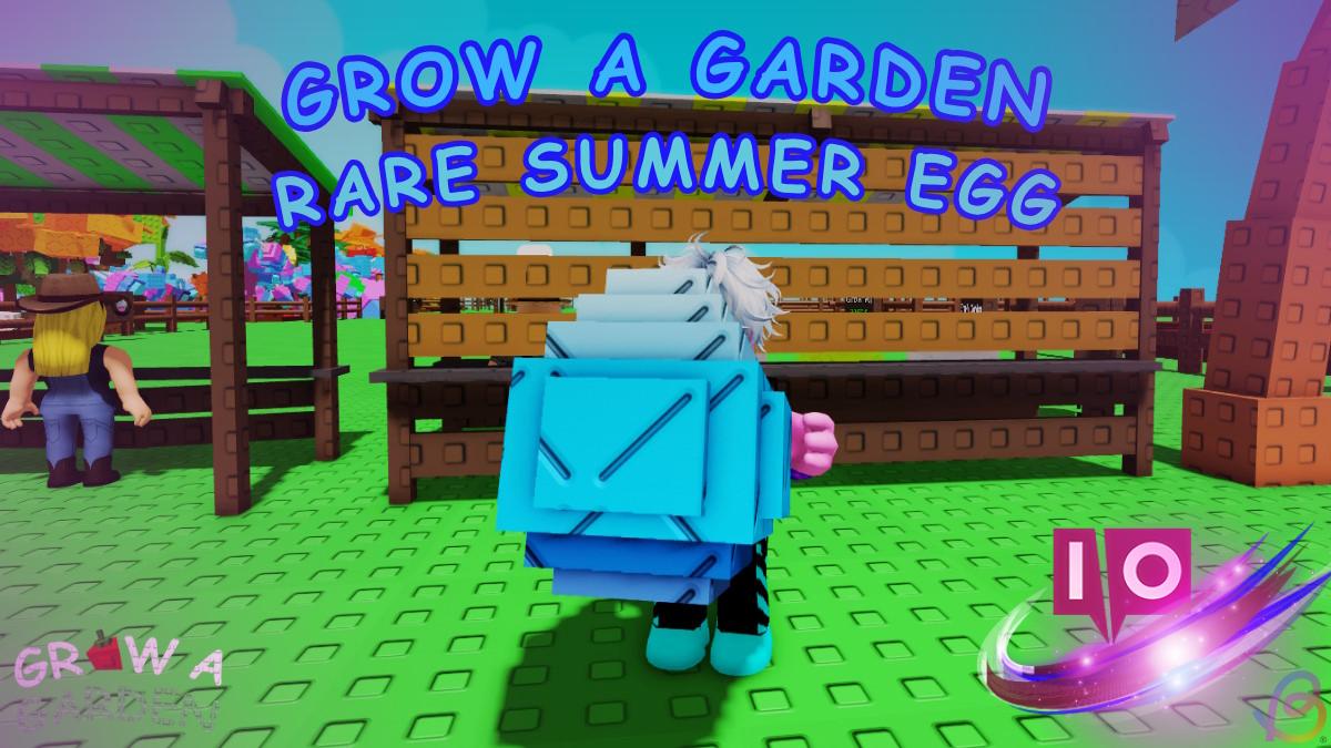 Complete Guide to All Rare Summer Egg Pets in Grow a Garden Roblox