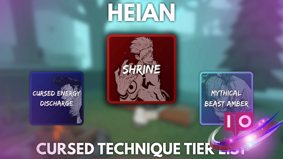 Heian Cursed Technique Tier List & Guide - June 2025 Edition