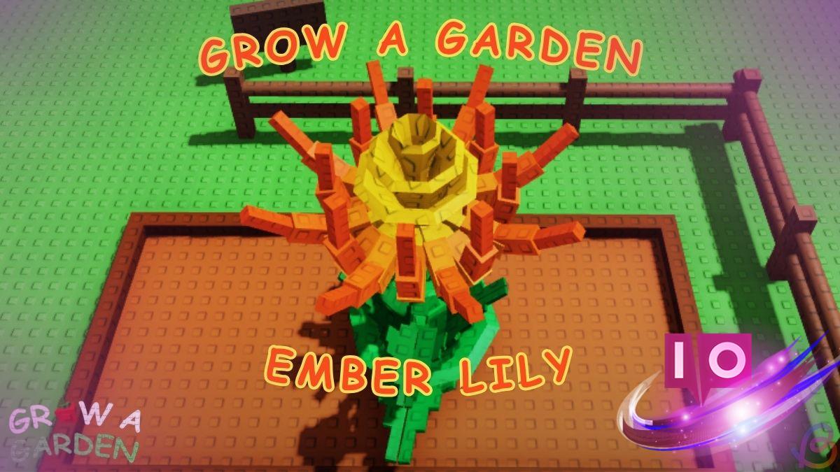 How to Easily Obtain Ember Lily Seed in Grow a Garden