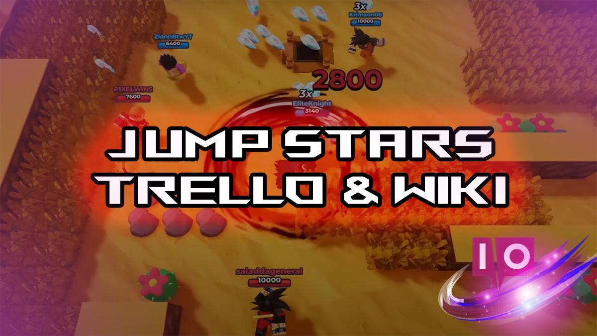 Jump Stars: Official Trello & Wiki Links for Ultimate Gameplay Guide