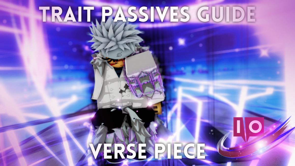 King of Curses: Verse Piece Trait Passives & Corrupted Tickets Guide