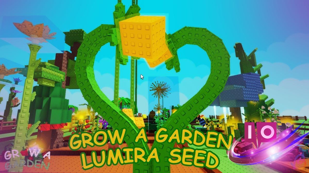 Unlock Lumira Seed in Grow a Garden Roblox: Step-by-Step Guide