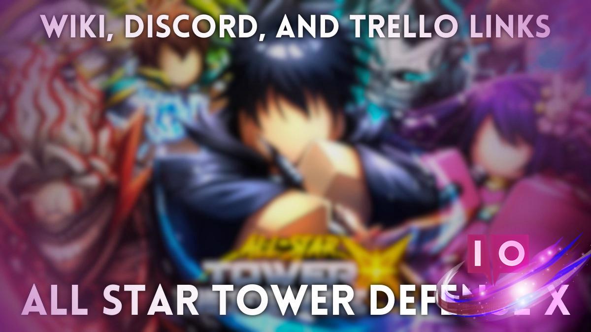 All Star Tower Defense X: Wiki, Discord & Essential Links Guide
