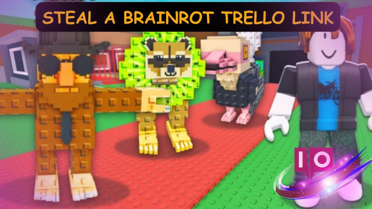 Join the Official Steal a Brainrot Discord & Access Trello Link