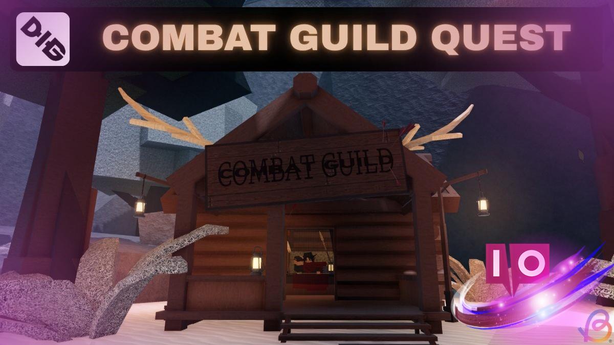 Ultimate Dig Combat Guild Quest Guide: Tips & Strategies