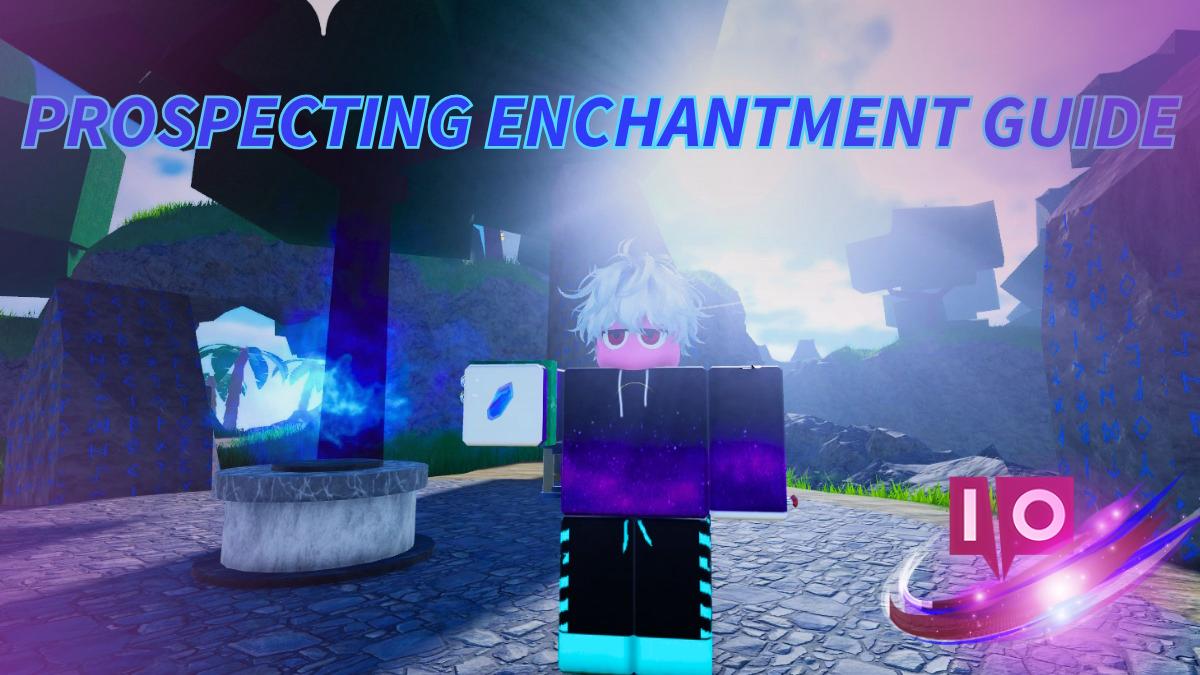 Ultimate Prospecting Enchantment Guide: Enchant Your Pans Today