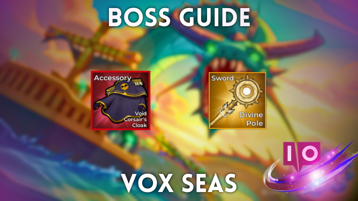 Complete Vox Seas Boss Guide: Locations & Drops Revealed!