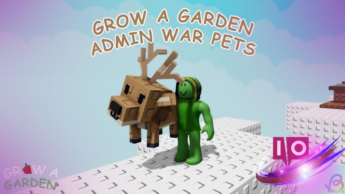Explore New Pets in Grow a Garden - Admin War Update!