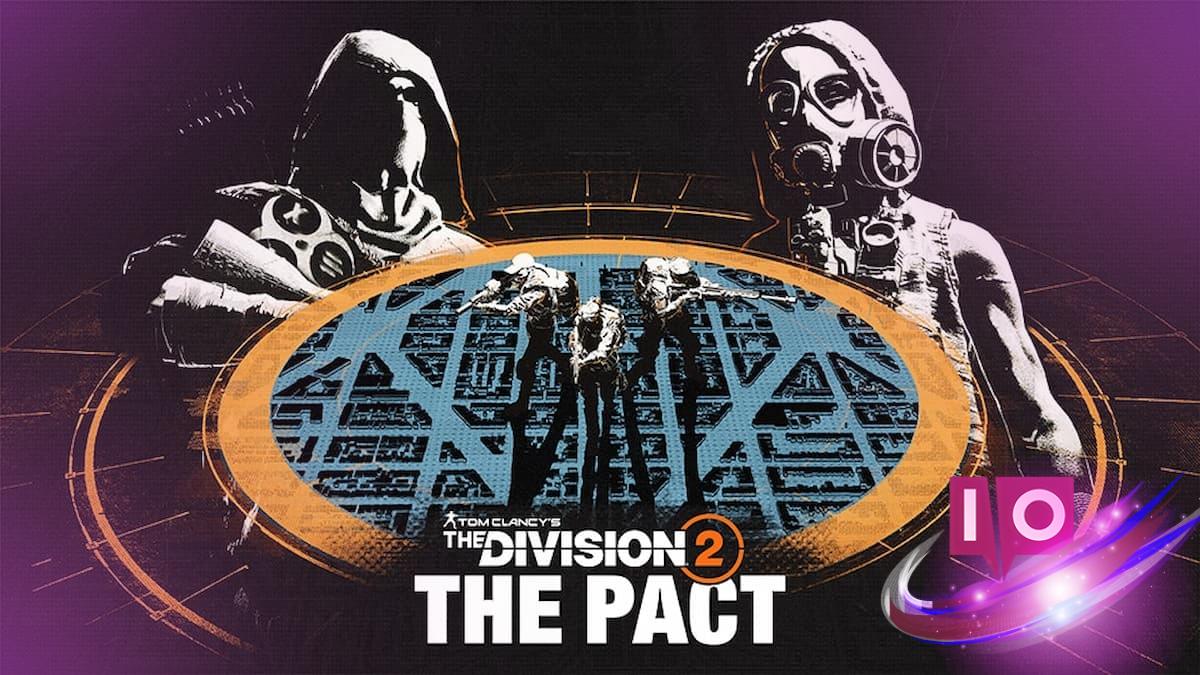 The Division 2 Season 2 Pact: Release Date, Features & Countdown