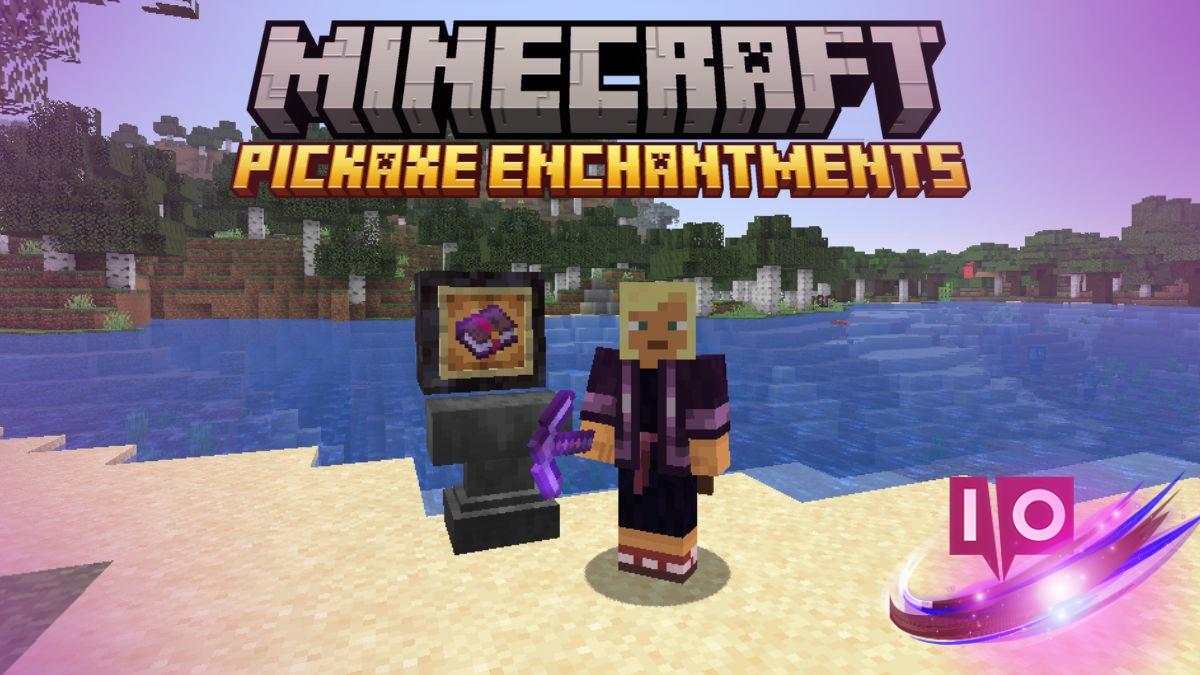 Top 6 Minecraft Pickaxe Enchantments for Ultimate Gameplay