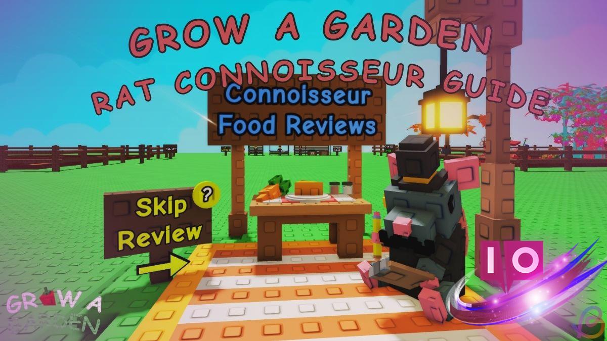 Ultimate Guide to Garden Rat Connoisseur NPC: Tips & Rewards
