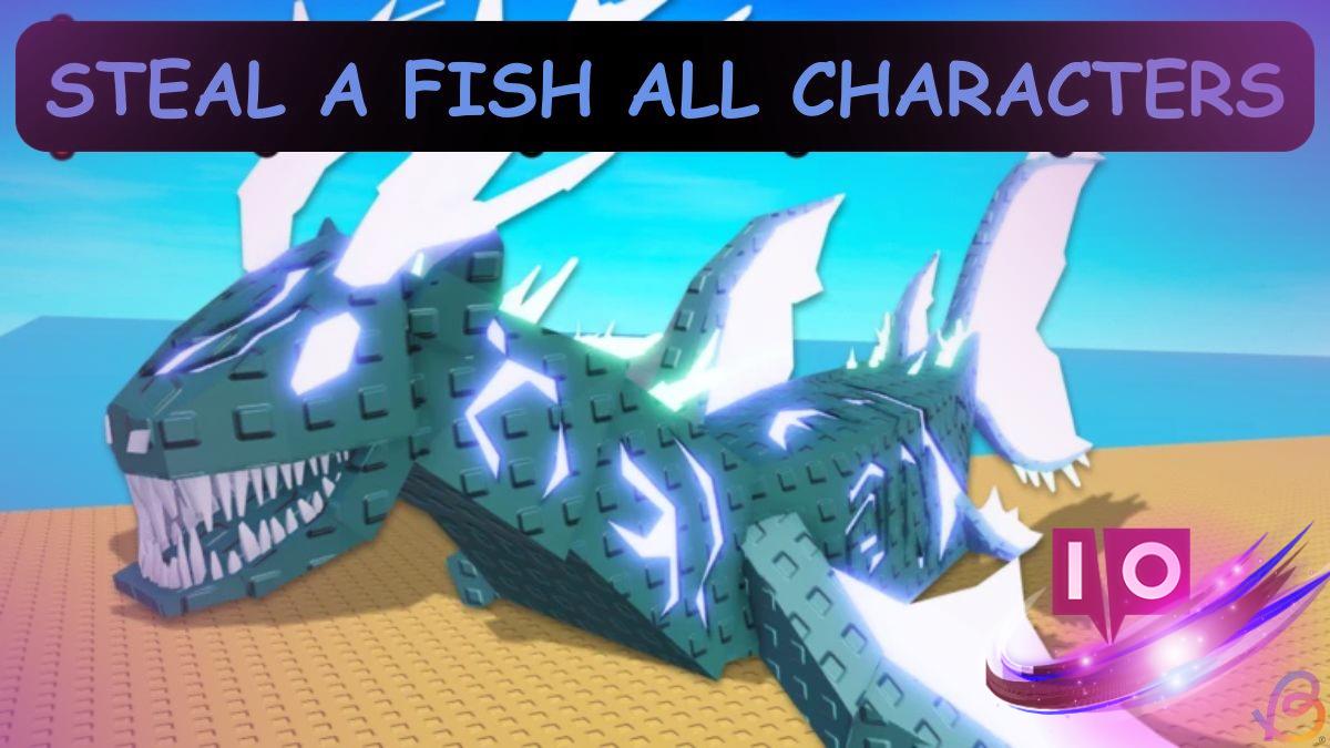 Complete Guide to All Fish in Steal a Fish Roblox