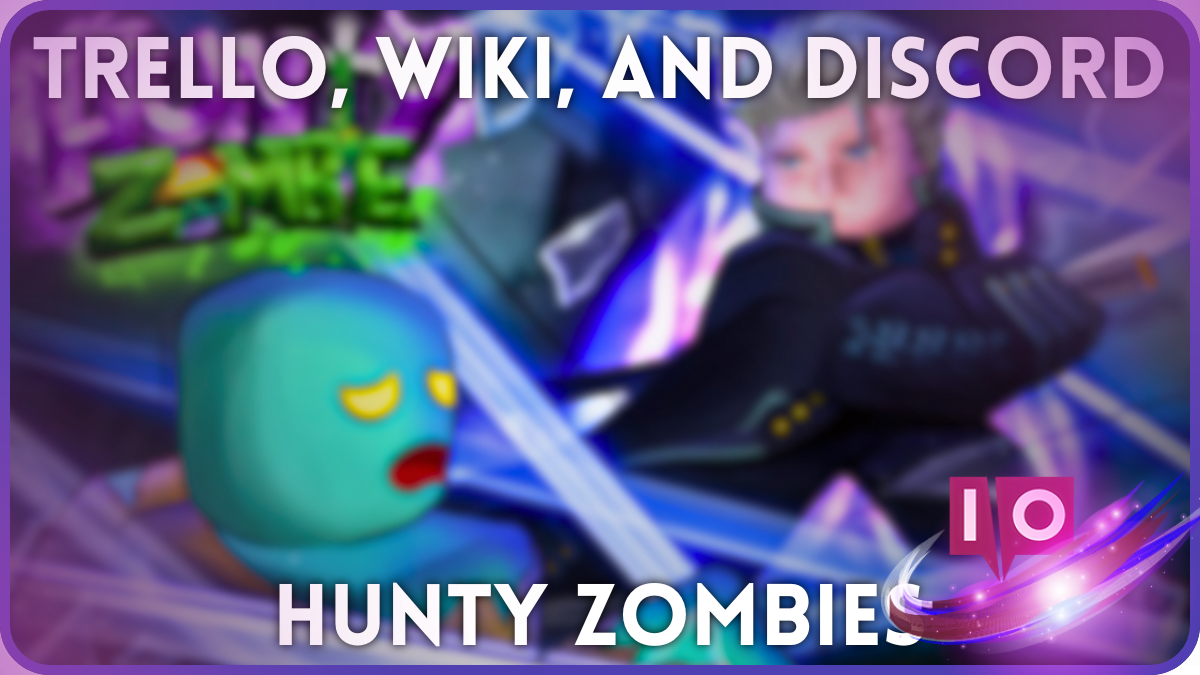 Hunty Zombies: Essential Trello, Wiki, and Discord Links Guide