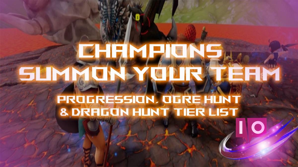 Champions Summon Your Team: Ultimate Tier List Guide 2023
