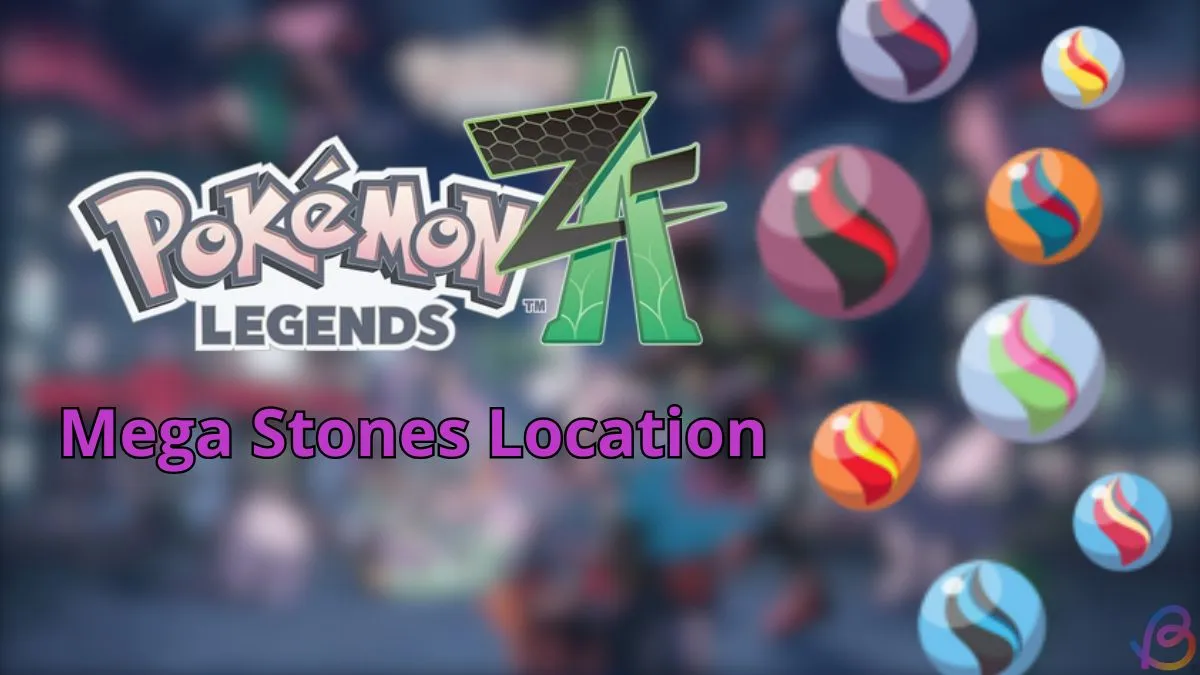 Complete Guide to All Mega Stones Locations in Pokémon Legends ZA