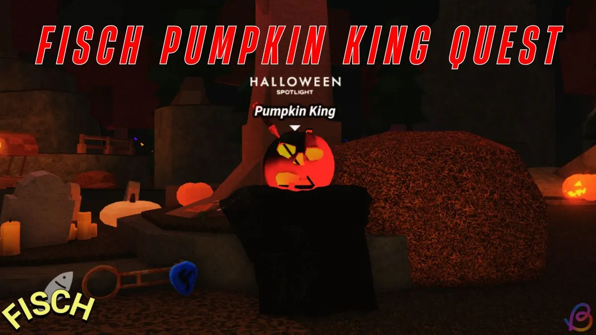 Fisch Pumpkin King Quest: Complete Guide & Free Rewards