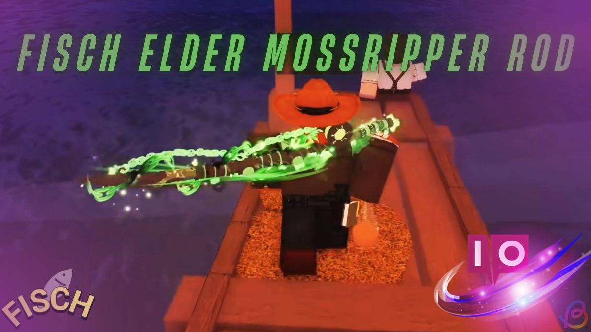 How to Obtain the Elder Mossripper Rod in Fisch: A Quick Guide