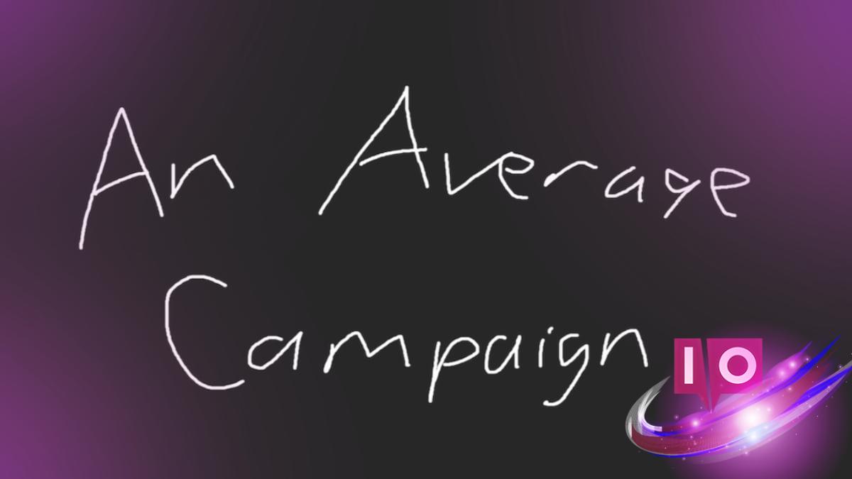 Join An Average Campaign: Trello, Wiki & Discord Links Inside