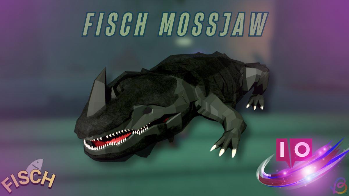 Mastering Mossjaw: Your Ultimate Guide to Catching in Fisch
