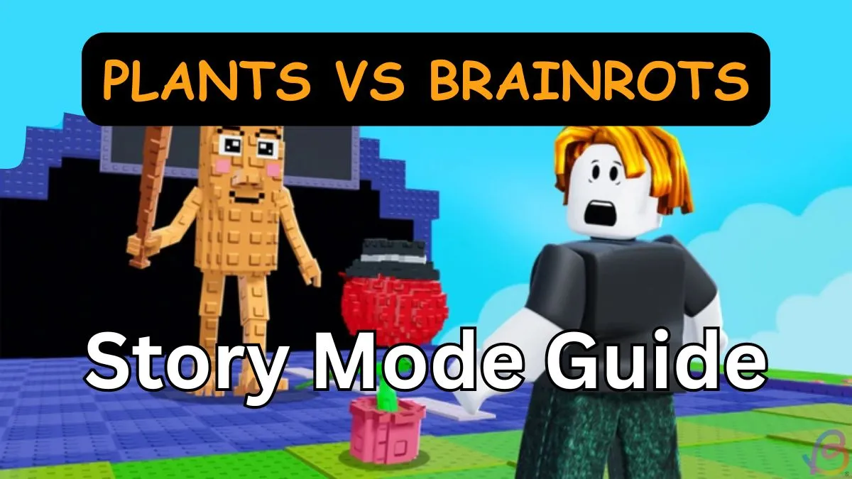 Plants vs. Brainrots: Story Mode Breakdown and Secrets Explained