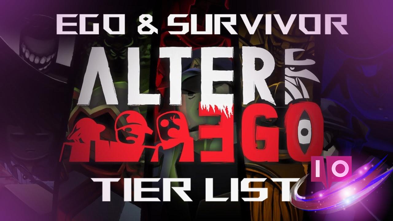 Ultimate Alter Ego Tier List: Top Killers & Survivors Ranked!