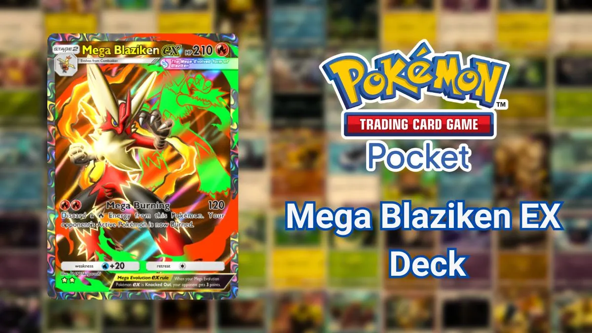Ultimate Guide: Best Mega Blaziken EX Deck for Pokemon TCG