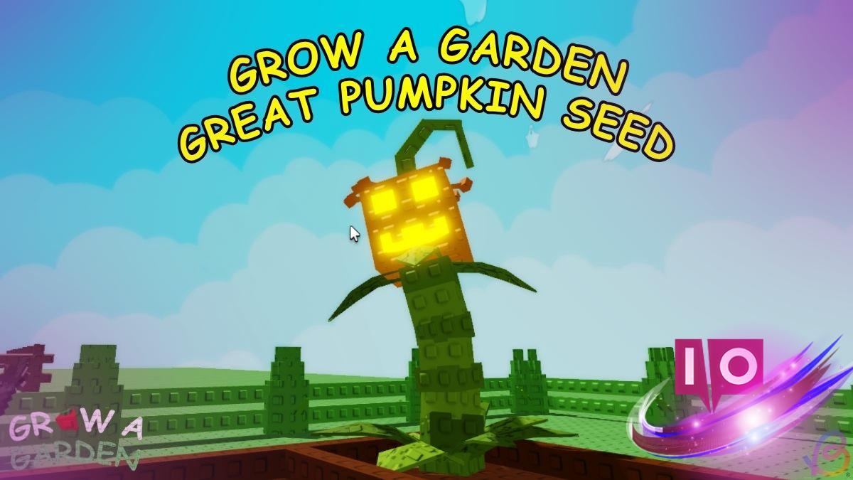 Unlock the Limited Great Pumpkin in Grow a Garden: A Step-by-Step Guide