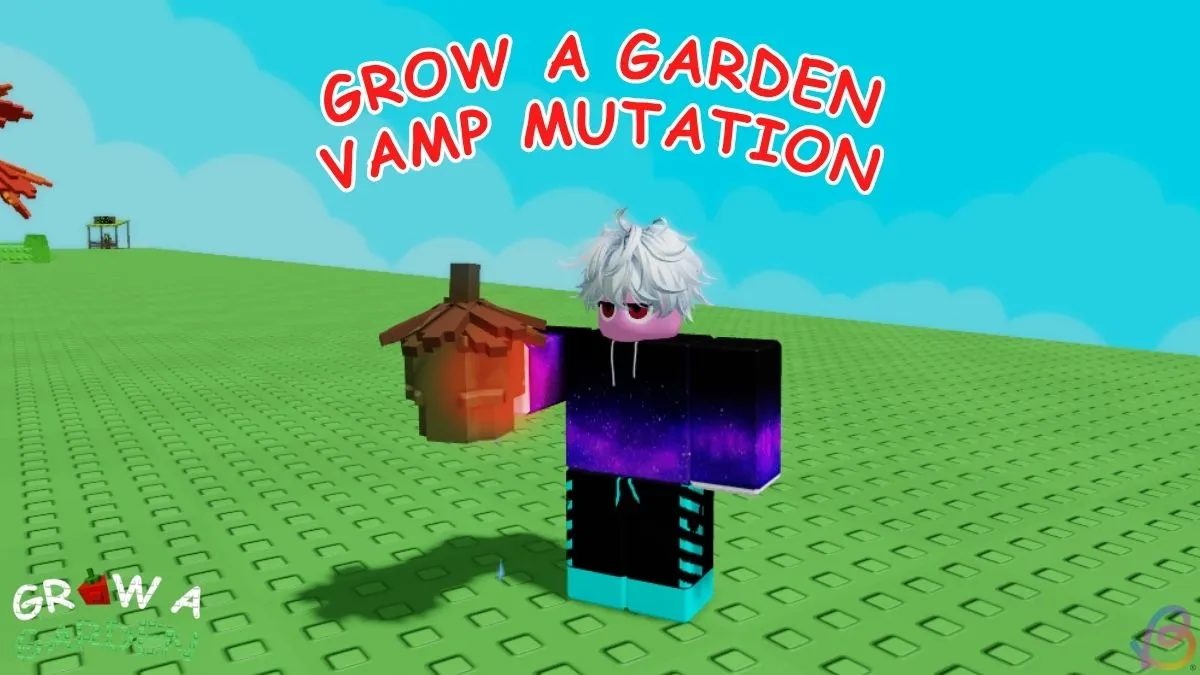 Unlocking Vamp Mutation in Grow a Garden: Your Ultimate Guide