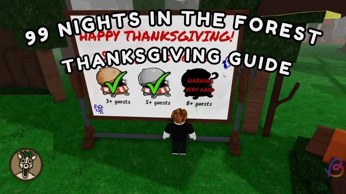 99 Nights in the Forest: Complete Thanksgiving Guide to Tasks & Rewards