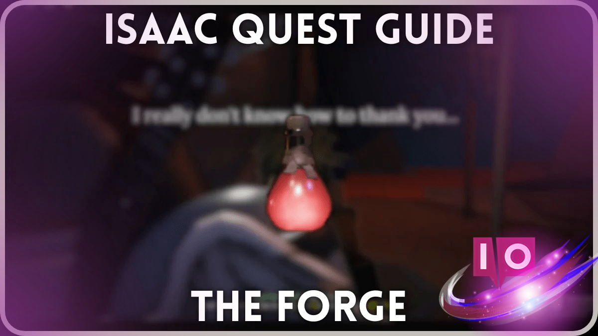 Ultimate Guide to Isaac's Forge Health Potion Quest