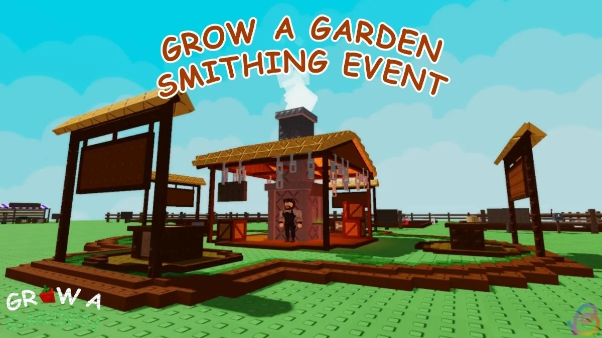 Ultimate Guide to the Grow a Garden Smithing Event
