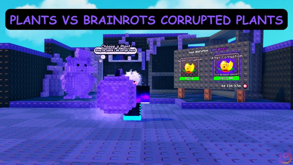 Unlock Corrupted Plants in Plants vs Brainrots: A Proven Guide