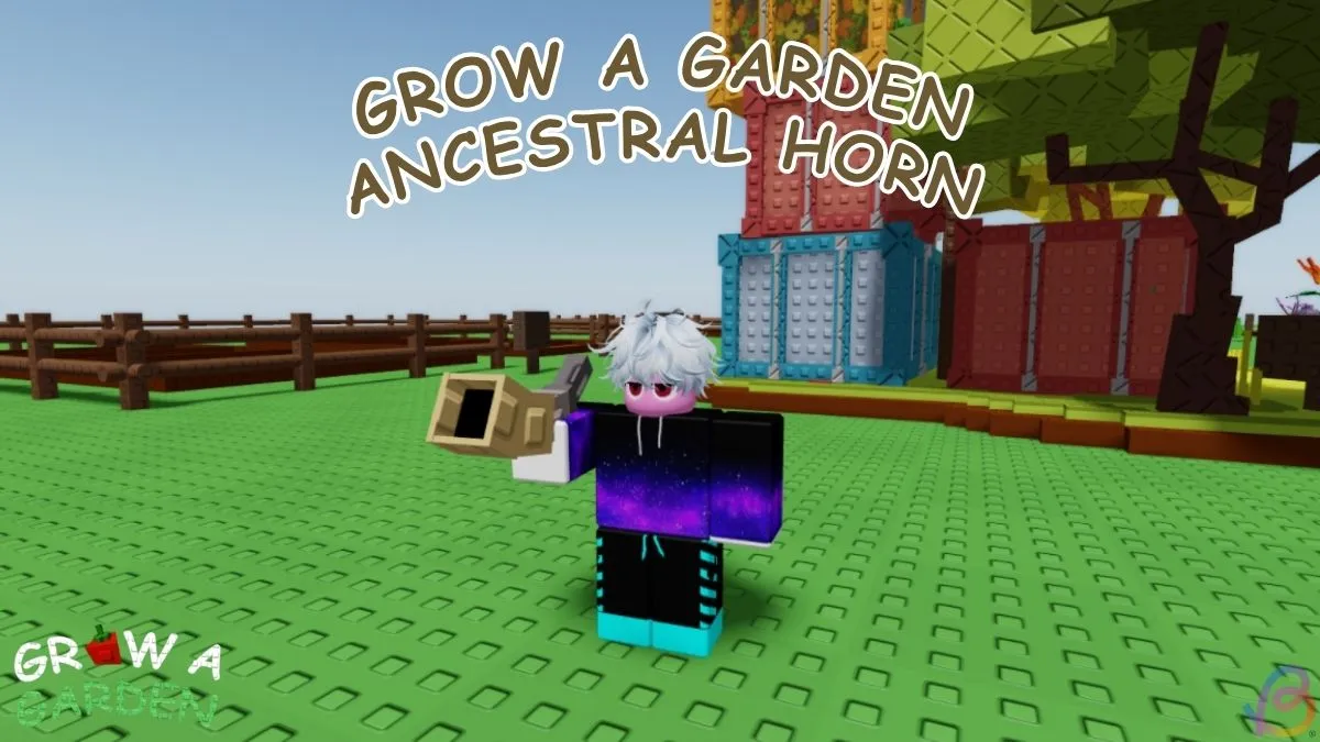 Unlock the Ancestral Horn in Grow a Garden: A Step-by-Step Guide