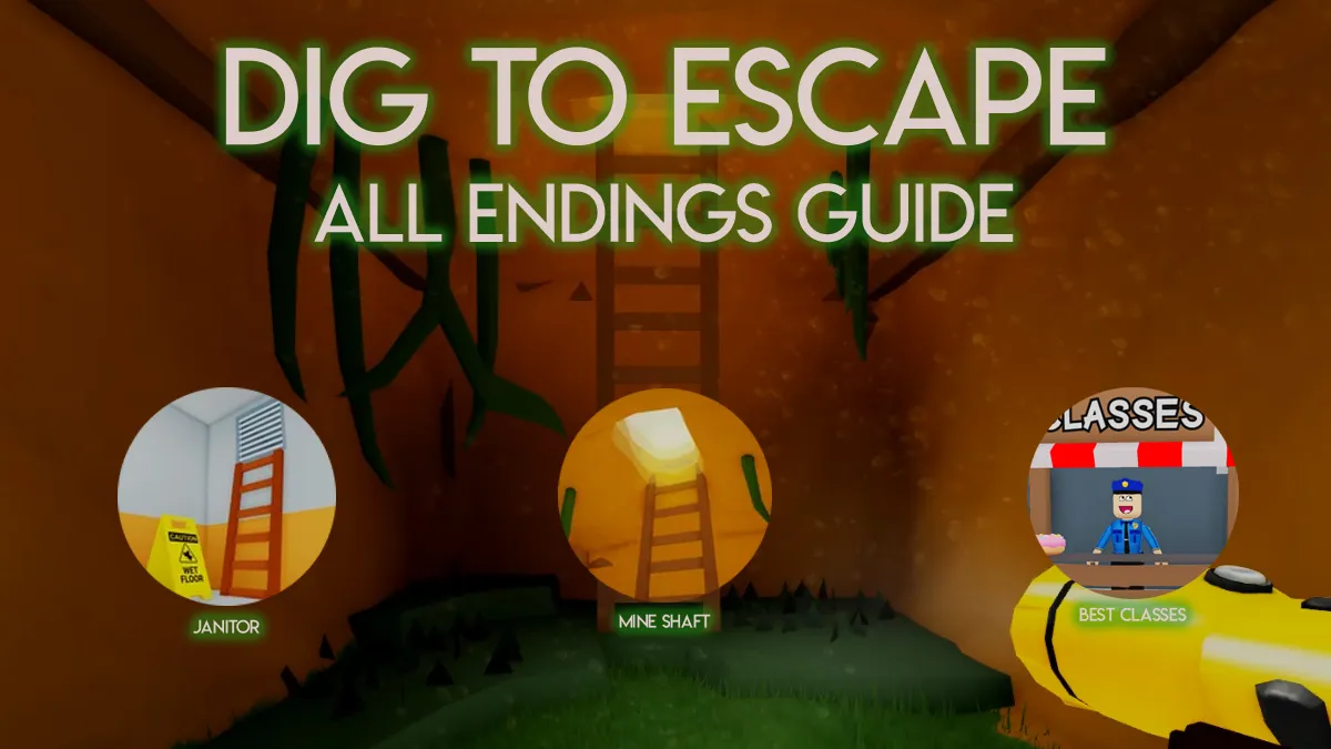 All Dig to Escape Endings Guide: Top Classes for Success
