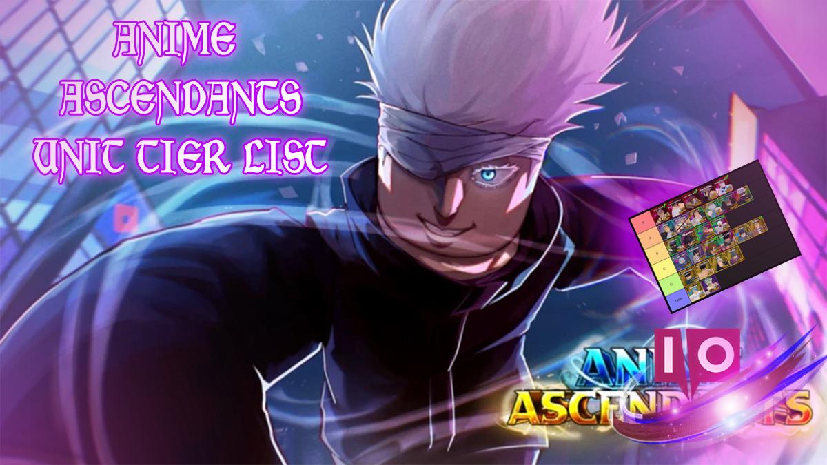 Anime Ascendants Tier List: Top Units & Traits Ranked for Victory
