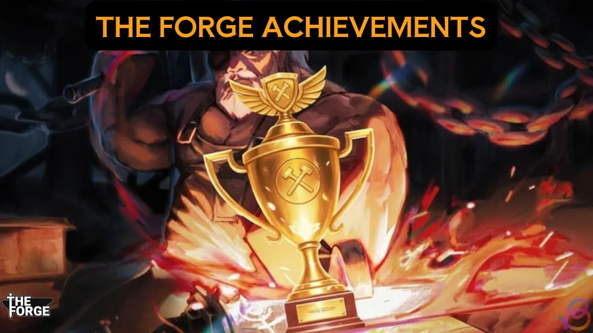 Complete Guide to Forge Achievements and Skills: Boost Your Progress