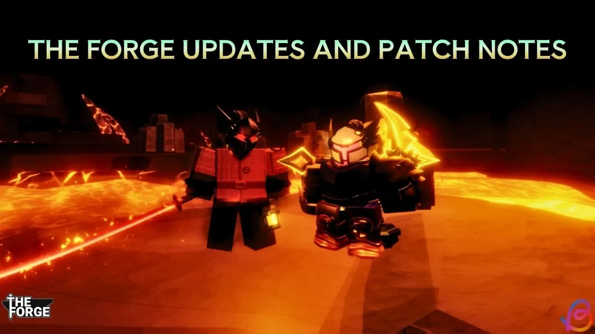 Comprehensive Forge Updates & Patch Notes List: Stay Informed!