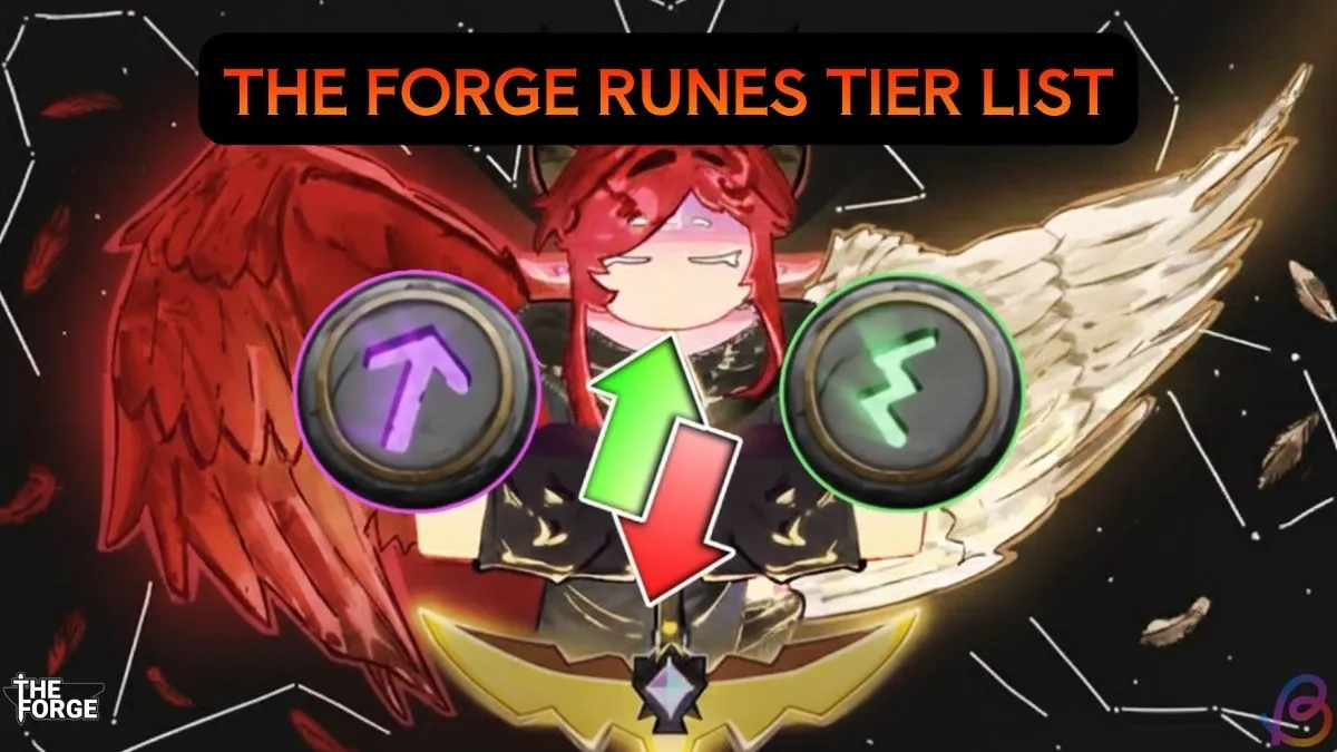 Forge Runes Tier List: Ranking All Runes for Maximum Impact