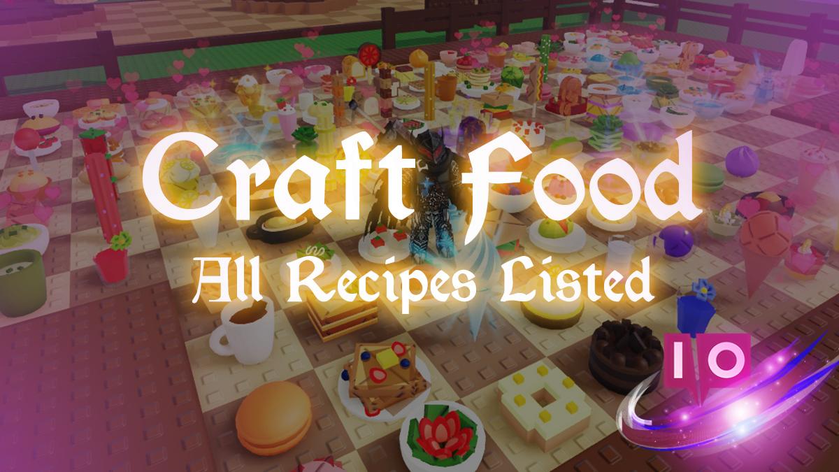 Roblox Craft Food Recipes: Costs & Profits Explained