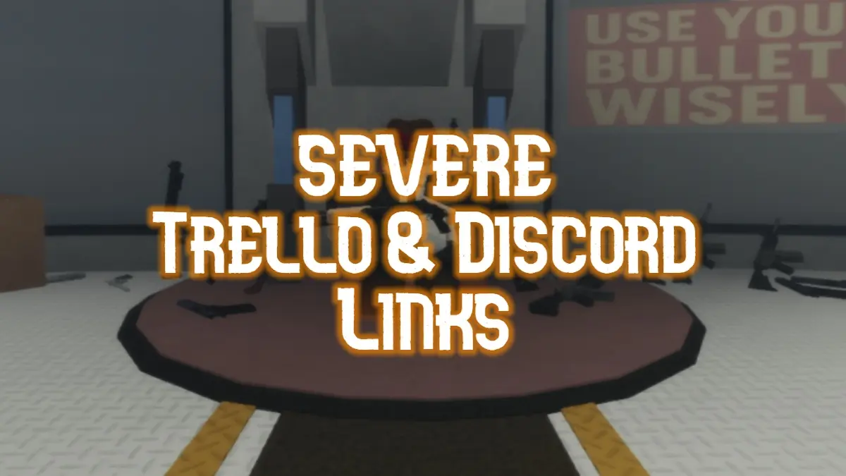 Roblox SEVERE: Latest Trello and Discord Updates & Features