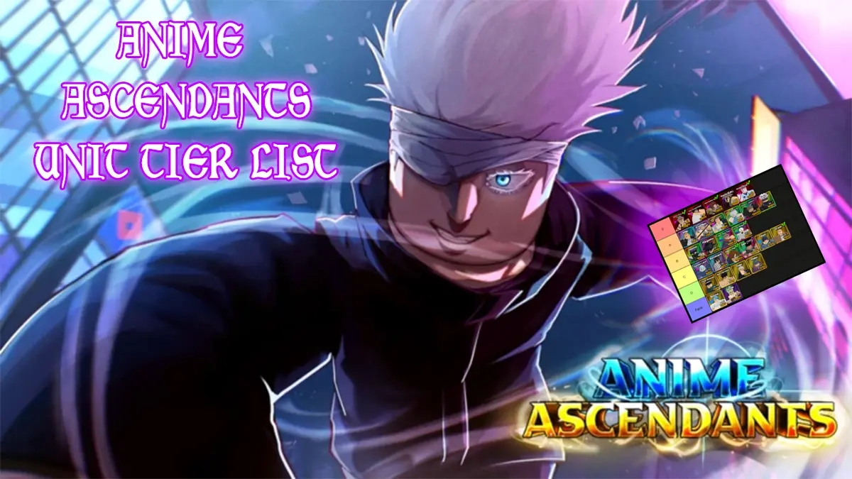 Ultimate Anime Ascendants Tier List: Top Units & Traits Ranked
