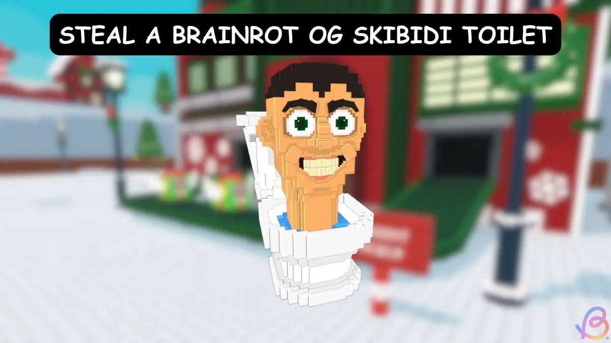 Unlock OG Skibidi Toilet in Steal a Brainrot: Step-by-Step Guide