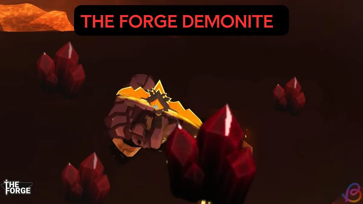 Where to Find Demonite in The Forge: Ultimate Guide